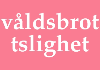Synonym våldsbrottslighet