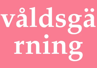Synonym våldsgärning
