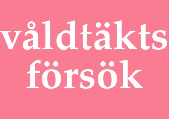 Synonym våldtäktsförsök