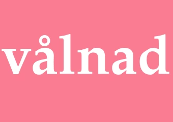 Synonym vålnad