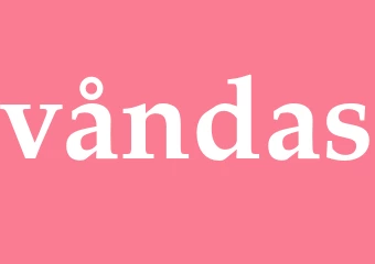 Synonym våndas