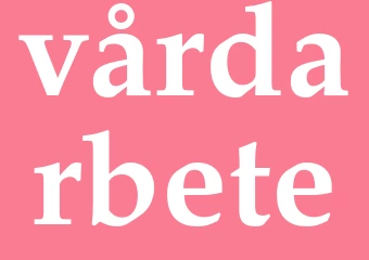 Synonym vårdarbete