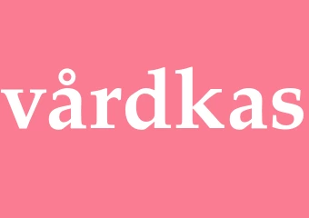 Synonym vårdkas