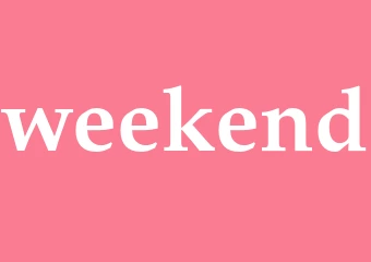 Synonym weekend