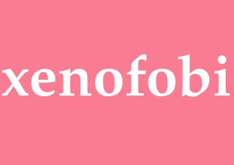 Synonym xenofobi