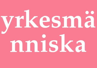 Synonym yrkesmänniska