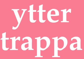 Synonym yttertrappa