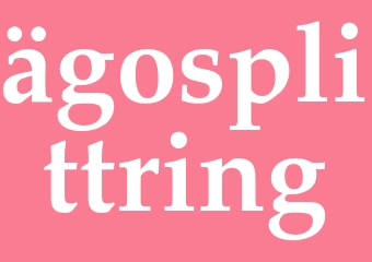 Synonym ägosplittring