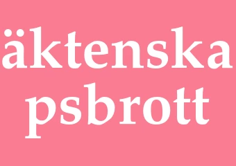 Synonym äktenskapsbrott