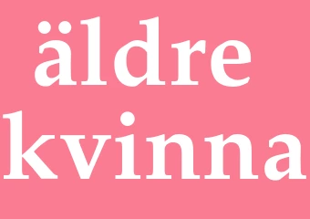 Synonym äldre kvinna
