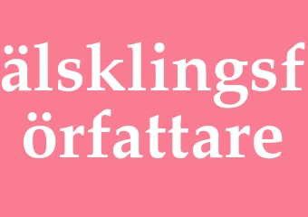 Synonym älsklingsförfattare