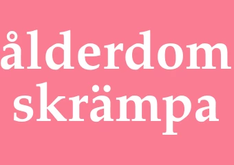 Synonym ålderdomskrämpa