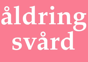 Synonym åldringsvård