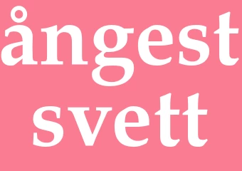 Synonym ångestsvett