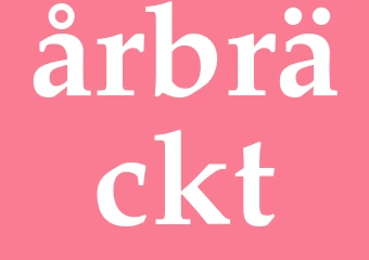 Synonym årbräckt