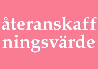 Synonym återanskaffningsvärde