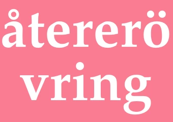 Synonym återerövring