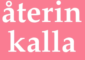 Synonym återinkalla