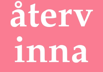 Synonym återvinna