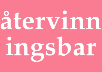 Synonym återvinningsbar