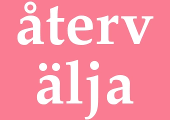 Synonym återvälja