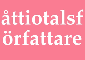 Synonym åttiotalsförfattare