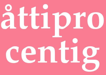 Synonym åttiprocentig