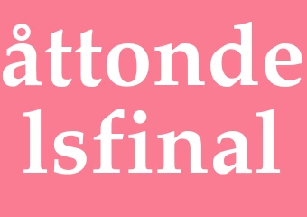 Synonym åttondelsfinal
