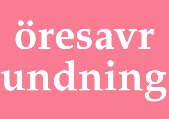 Synonym öresavrundning