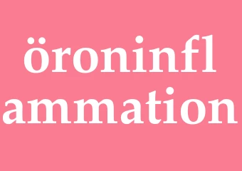 Synonym öroninflammation