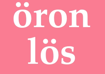 Synonym öronlös