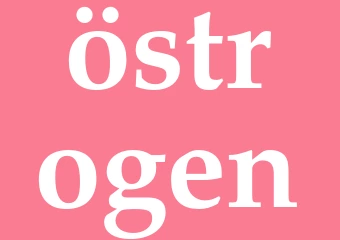Synonym östrogen