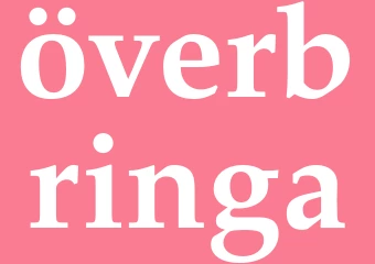 Synonym överbringa