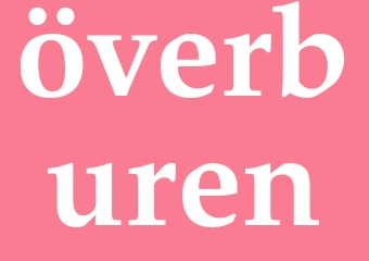 Synonym överburen