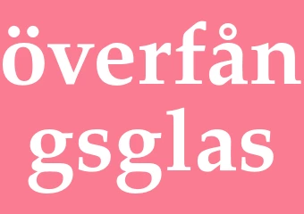 Synonym överfångsglas