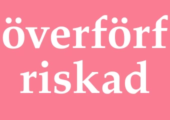 Synonym överförfriskad