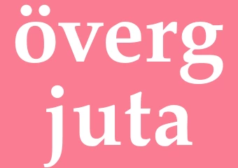 Synonym övergjuta