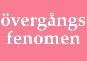 Synonym övergångsfenomen