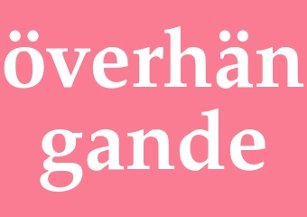 Synonym överhängande