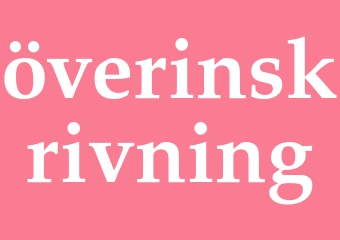 Synonym överinskrivning