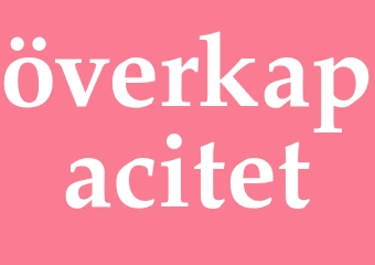 Synonym överkapacitet