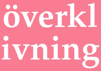 Synonym överklivning