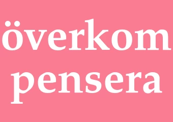 Synonym överkompensera