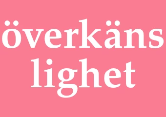 Synonym överkänslighet
