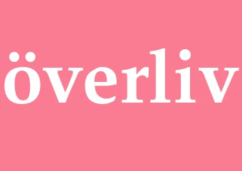Synonym överliv