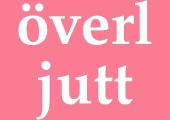 Synonym överljutt