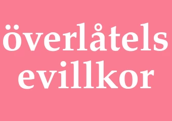 Synonym överlåtelsevillkor
