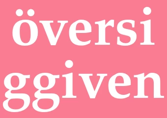 Synonym översiggiven