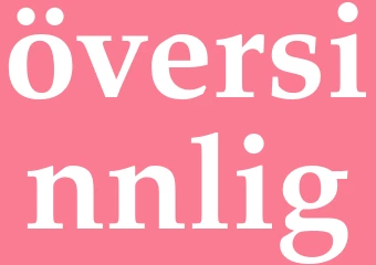 Synonym översinnlig