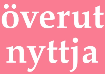 Synonym överutnyttja